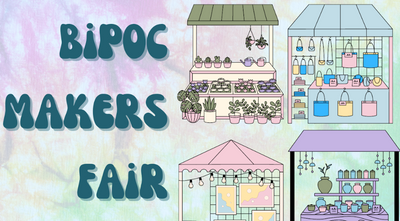 2024: BIPOC Maker's Fair